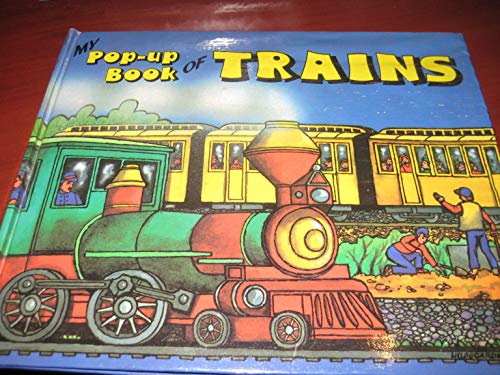 Stock image for My Pop-up [Pop Up] Book of Trains for sale by HPB-Diamond