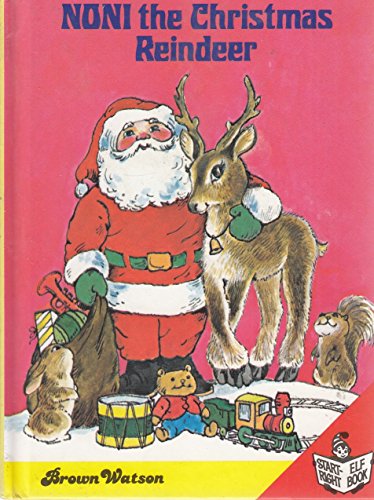 Stock image for Noni The Christmas Reindeer for sale by WorldofBooks