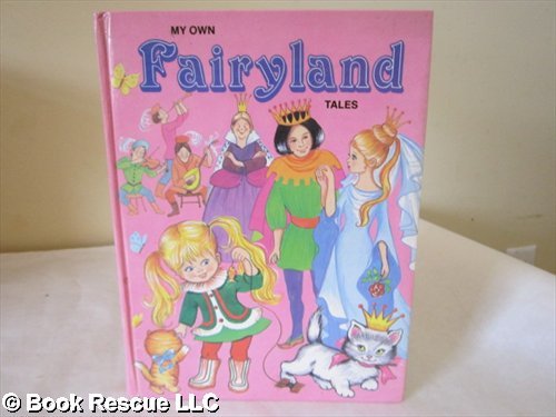 Stock image for My Own Fairyland Tales for sale by WorldofBooks