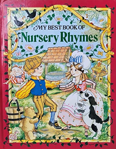 Stock image for My Best Book of Nursery Rhymes for sale by WorldofBooks
