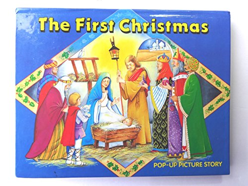 Beispielbild fr The First Christmas: Pop-Up Picture Story zum Verkauf von SecondSale