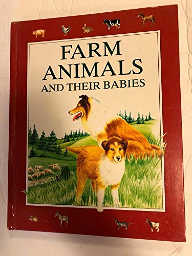Stock image for Farm Animals and Their Babies for sale by More Than Words