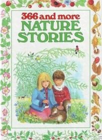 Beispielbild fr 366 and more Nature Stories zum Verkauf von WorldofBooks