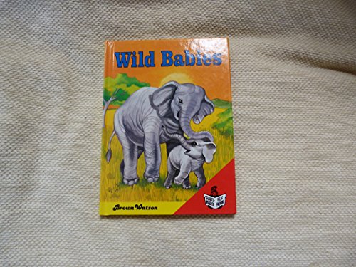 Imagen de archivo de Wild Babies (Start Right Elf Book) a la venta por AwesomeBooks