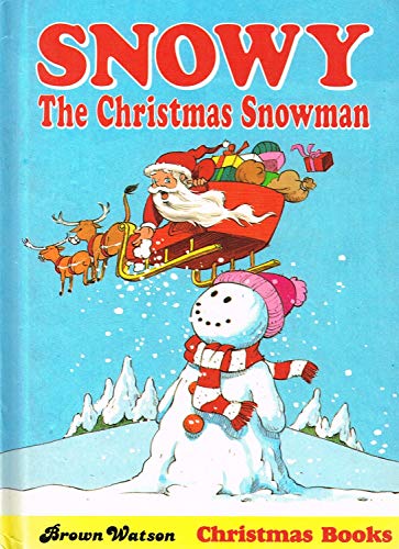 Stock image for Snowy the Christmas Snowman for sale by WorldofBooks