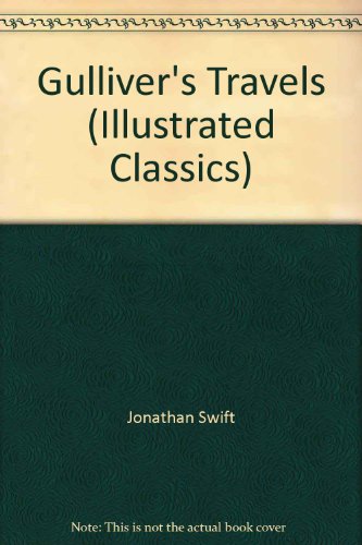 9780709709305: Gulliver's Travels (Illustrated Classics)