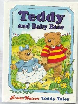 9780709709350: Teddy and Baby Bear (Teddy Tales)