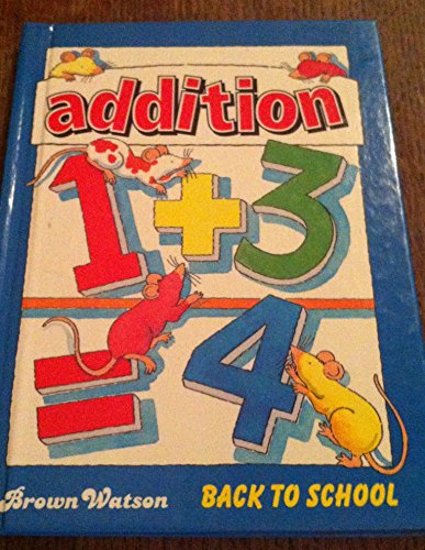 9780709710820: Addition (Back to School)
