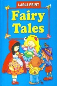 Stock image for Large Print Fairy Tales for sale by Better World Books