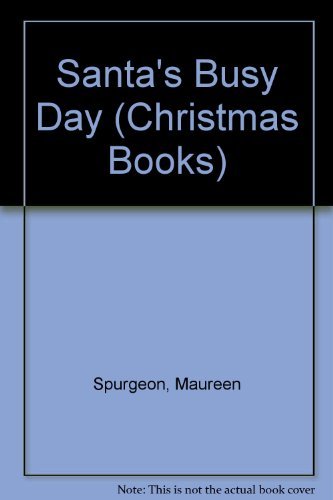 Beispielbild fr Santa's Busy Day (Christmas Books) zum Verkauf von WorldofBooks