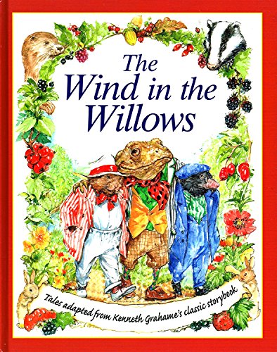 Beispielbild fr The Wind in the Willows - Tales Adapted from Kenneth Grahame's Classic Storybook zum Verkauf von AwesomeBooks