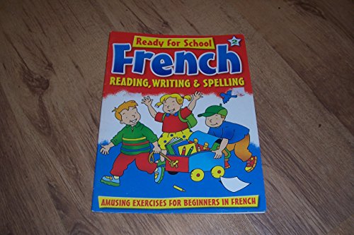 Beispielbild fr Ready for school: French:reading,writing & spelling zum Verkauf von WorldofBooks