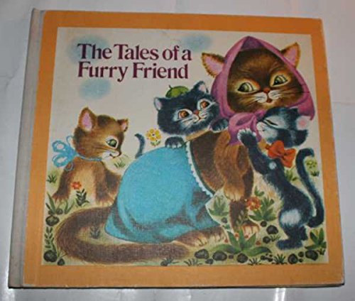 Beispielbild fr The Tales Of A Furry Friend zum Verkauf von Wonder Book