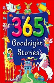 Beispielbild fr 365 Goodnight Stories zum Verkauf von WorldofBooks