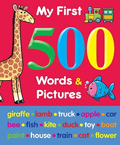 Stock image for My First 500 Words & Pictures for sale by WorldofBooks