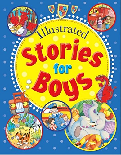 Imagen de archivo de ILLUSTRATED STORIES FOR BOYS a la venta por Better World Books