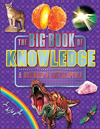 Beispielbild fr The Big Book of Knowledge - A Children's Encyclopedia zum Verkauf von WorldofBooks