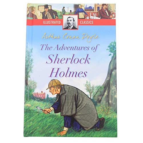 Beispielbild fr Illustrated Classics Hardback Children's Story Book - The Adventures of Sherlock Holmes zum Verkauf von WorldofBooks