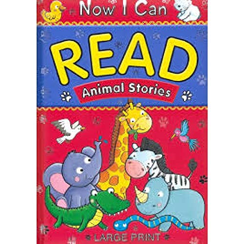 Stock image for Now I Can Read - Animal Stories (Padded) for sale by Books Puddle