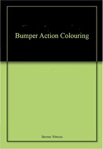 Beispielbild fr Brown Watson: Action Colouring Book Activity Learning Colour Bumper Book - New Edition zum Verkauf von WorldofBooks