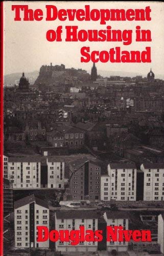 The Development of Housing in Scotland