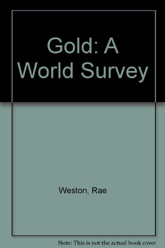 Stock-Bild f�r Gold: A World Survey