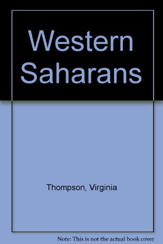 Western Saharans (9780709903697) by Virginia McLean Thompson