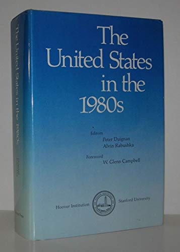 Imagen de archivo de The United States in the 1980s a la venta por Philip Emery