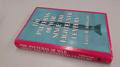 Beispielbild fr Patterns of War Since the Eighteenth Century zum Verkauf von WorldofBooks
