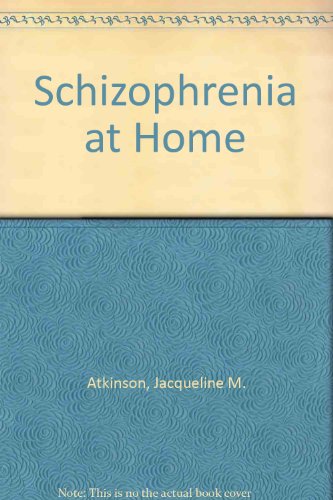 Stock image for Schizophrenia at Home for sale by The Guru Bookshop