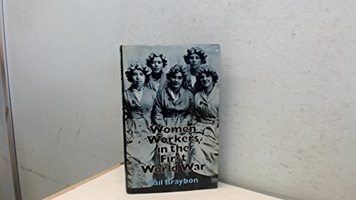 9780709906032: Women Workers in the First World War