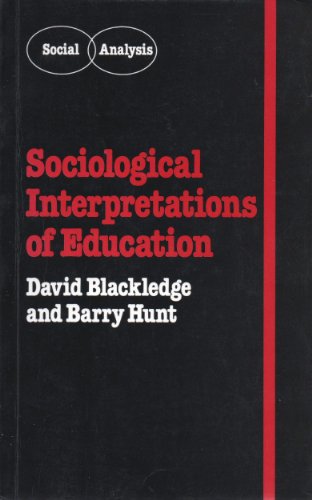 Beispielbild fr Sociological Interpretation of Education zum Verkauf von WorldofBooks