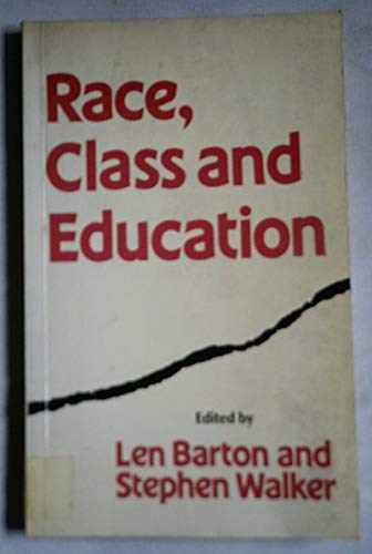 Stock image for Race, Class and Education for sale by Better World Books Ltd