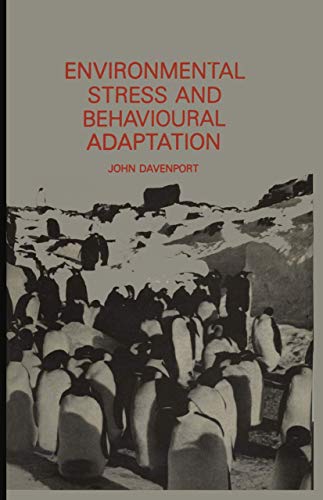 Environmental Stress and Behavioural Adaptation (9780709908296) by Davenport, John