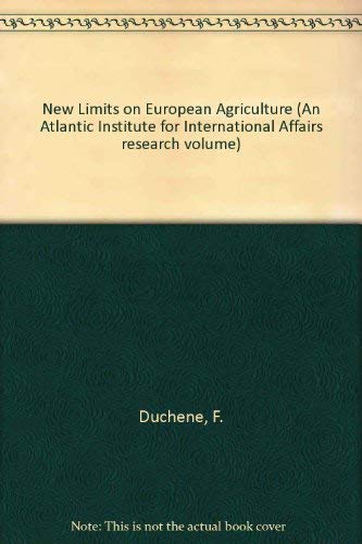 New Limits on European Agriculture