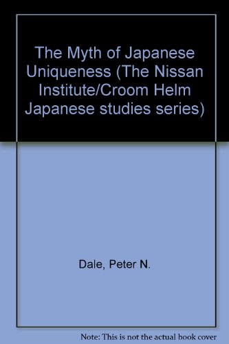 9780709908999: Myth of Japanese Uniqueness