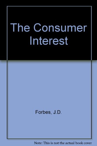 Imagen de archivo de The Consumer Interest a la venta por Better World Books