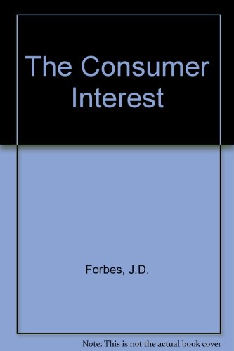 Stock image for The Consumer Interest for sale by Better World Books