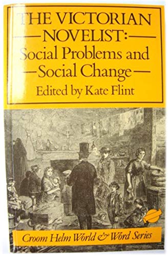 Beispielbild fr Victorian Novelist: Conscience and Social Change (World and Word) zum Verkauf von WorldofBooks