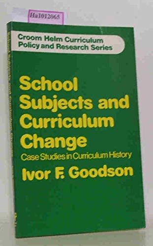 Imagen de archivo de School Subjects and Curriculum Change a la venta por Goldstone Books