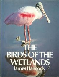 Stock image for The Birds of the Wetlands for sale by WorldofBooks