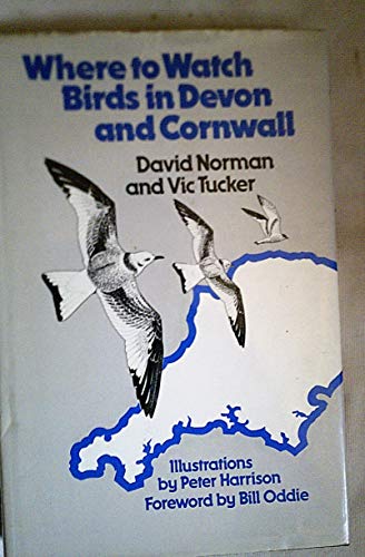 9780709914280: Where to Watch Birds in Devon and Cornwall
