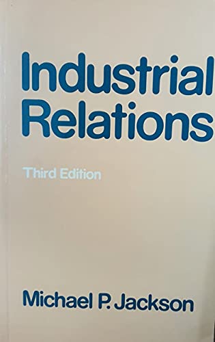 Beispielbild fr Industrial Relations: A Textbook zum Verkauf von WorldofBooks