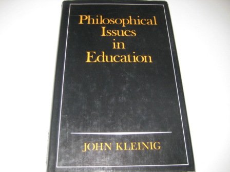 Beispielbild fr Philosophical Issues in Education zum Verkauf von Better World Books: West