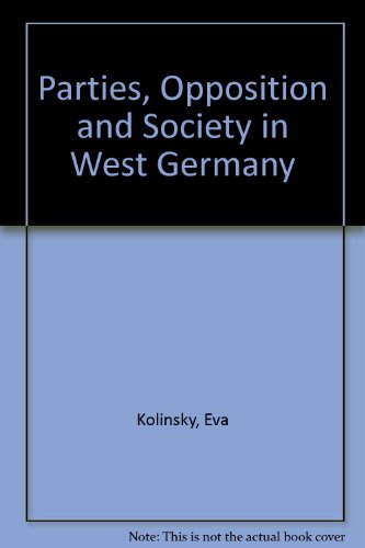 9780709915508: Parties, opposition, and society in West Germany