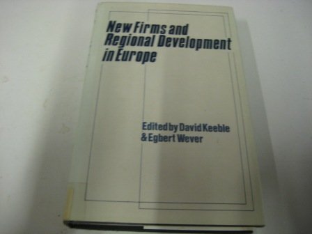 Beispielbild fr New Firms and Regional Development zum Verkauf von Better World Books