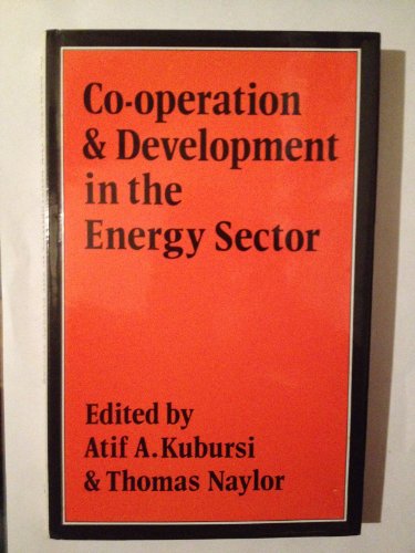 9780709915829: Co-Operation & Development in the Energy Sector: The Arab Gulf States and Canada