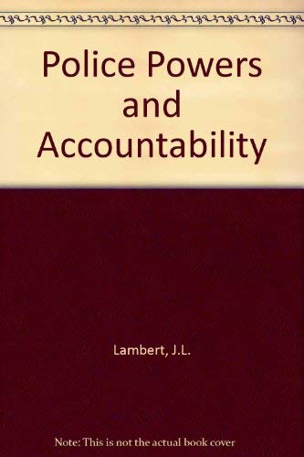 9780709916604: Police Powers and Accountability