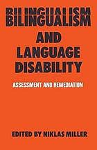 Stock image for Bilingualism and Language Disability for sale by RIVERLEE BOOKS