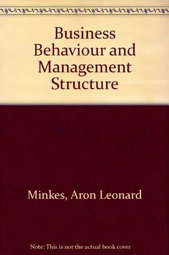 Stock image for Business Behaviour and Management Structure for sale by Anybook.com